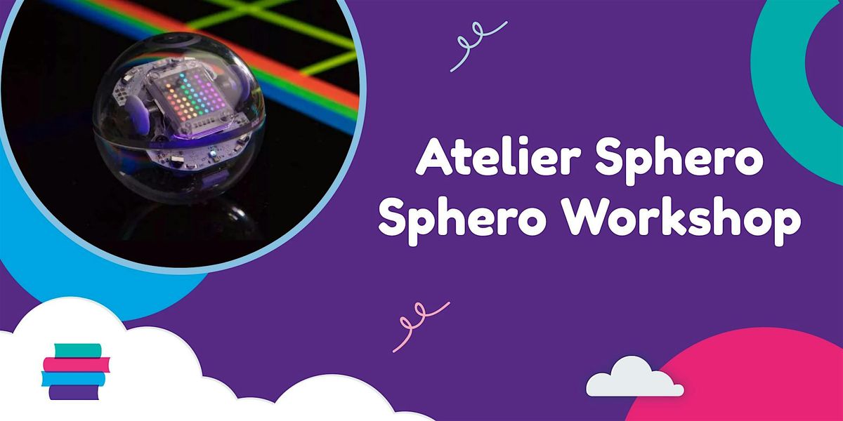 Atelier Sphero / Sphero Bibliothèque publique de DollarddesOrmeaux August 15, 2024