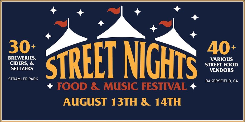 Street Nights Festival \/\/ Music - Street Food - Craft Beer