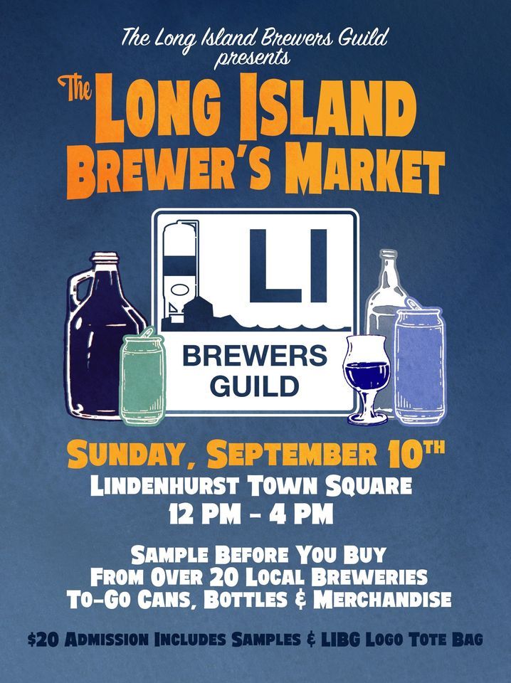 Long Island Brewers Market | 132 N Wellwood Ave, Lindenhurst, NY 11757 ...