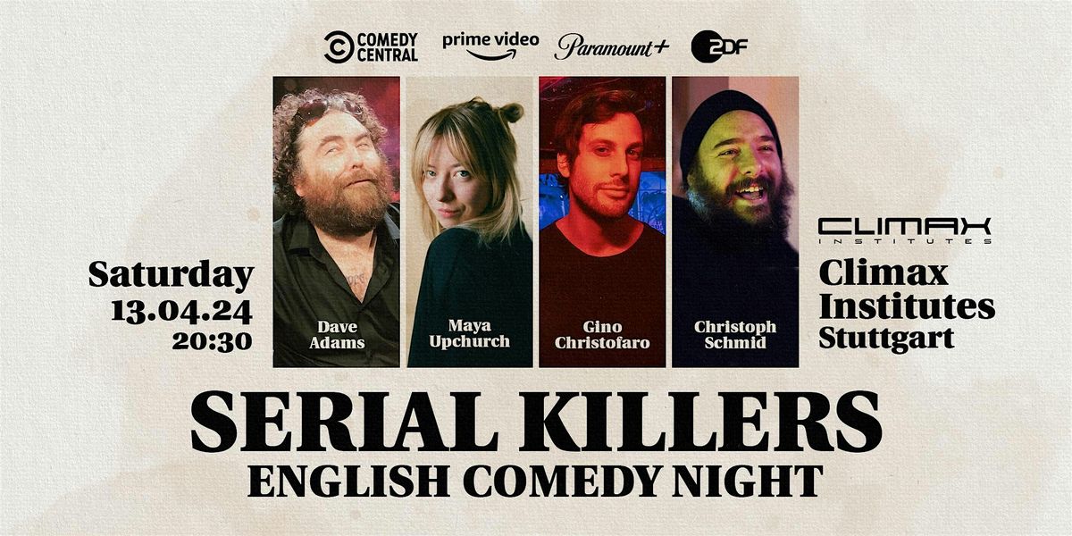 Serial Killers - English Standup Comedy Night in Stuttgart