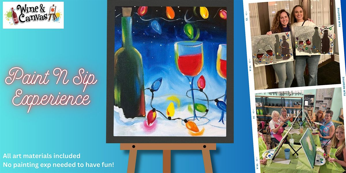 Fort Myers Sip and Paint \u2013 Wine and Lights