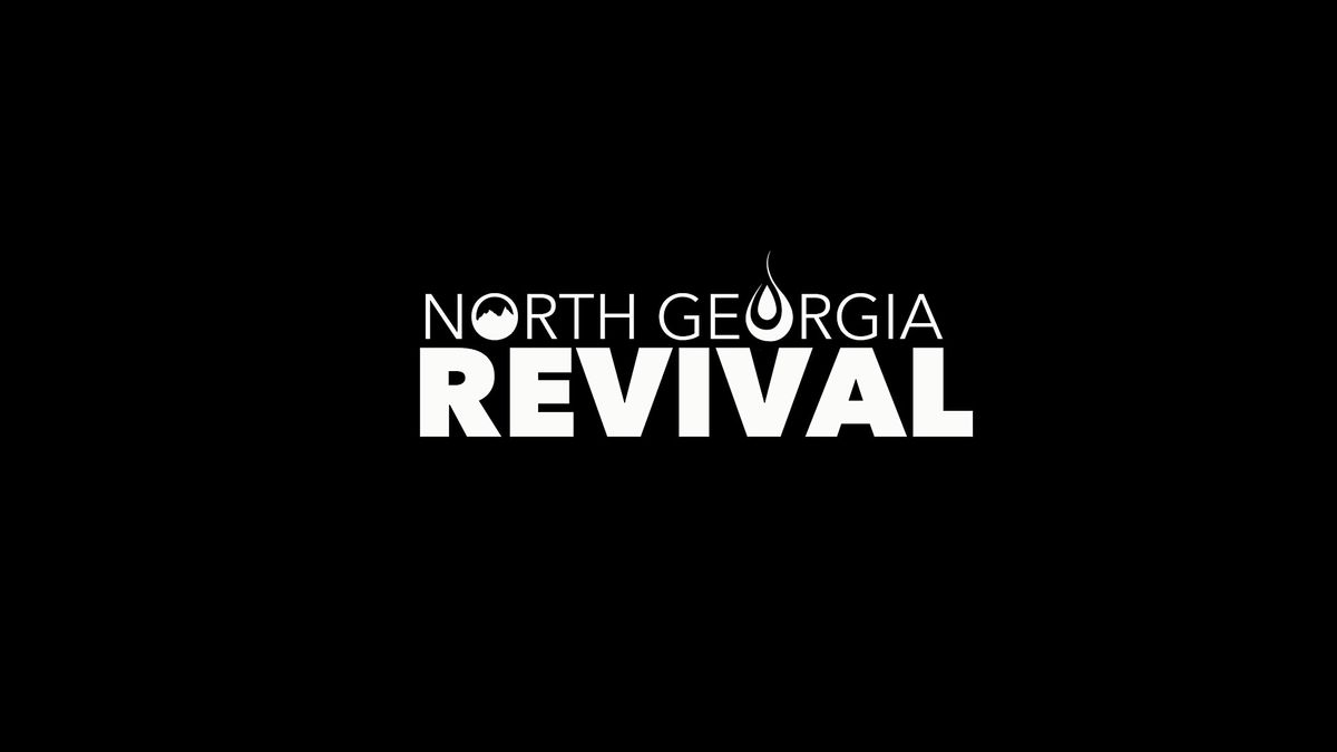 2025 North Georgia Revival LEADERS AND PASTORS CONFERENCE