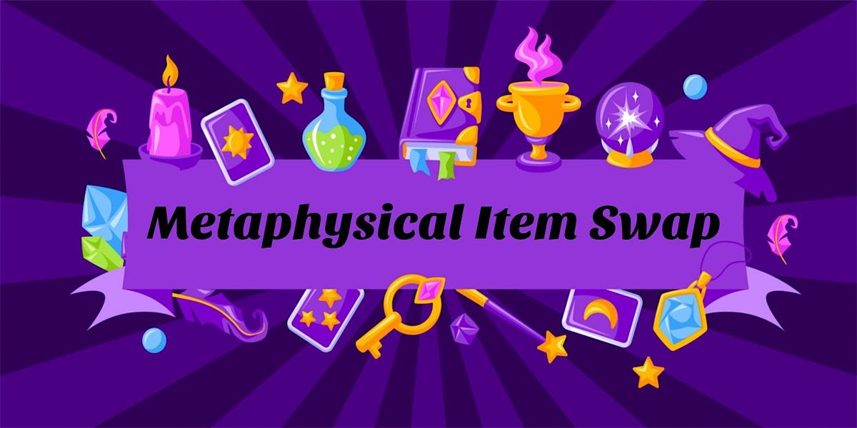 Metaphysical Item Swap | $10 Tarot Readings and Aura Healings