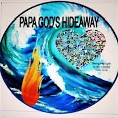 PAPA GOD'S HIDEAWAY MINISTRIES