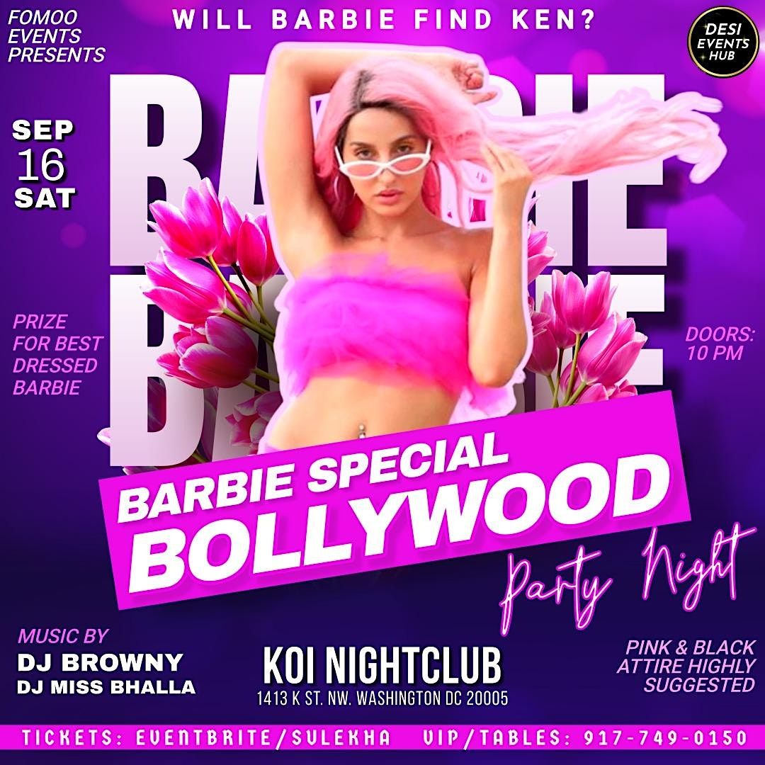 BARBIE BOLLYWOOD PARTY ft. DJ BROWNY (D.C.)