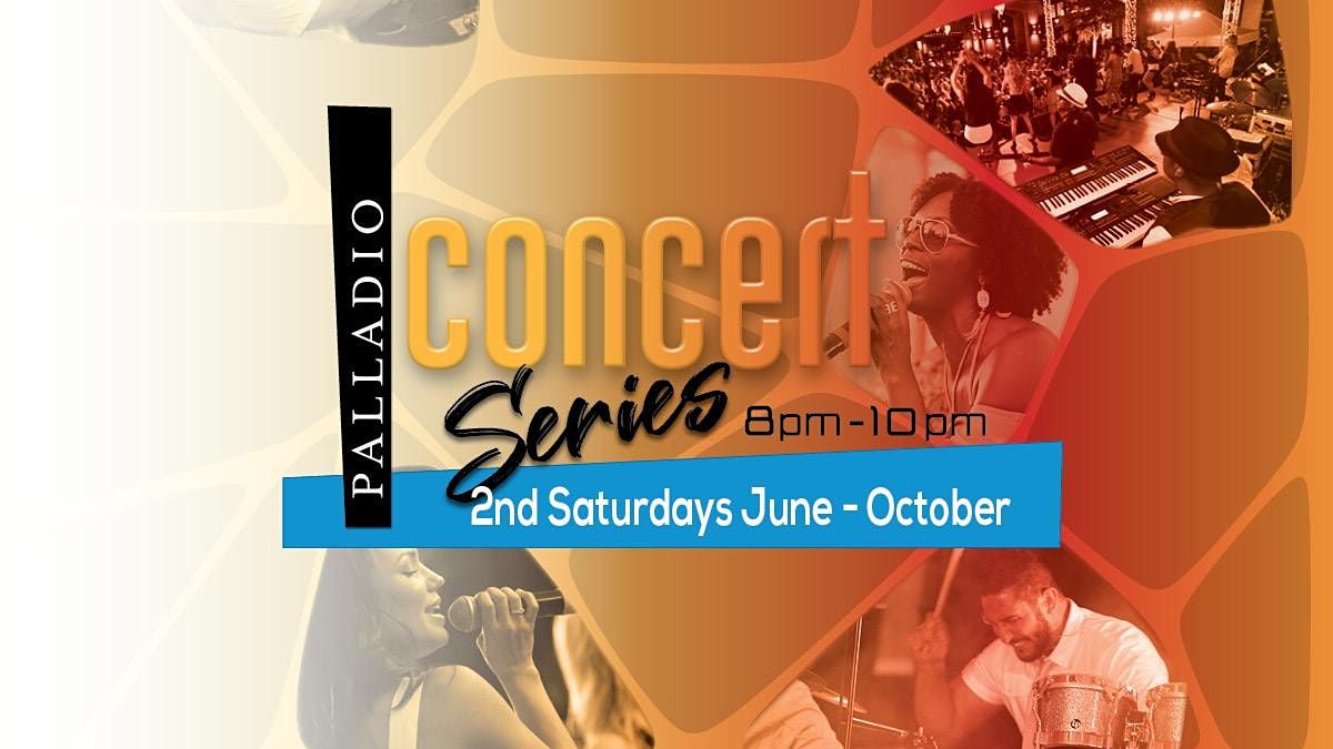 Palladios Concert Series featuring Neon Velvet Piazza at Palladio in