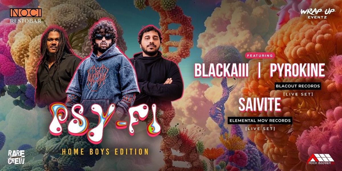 Psy-Fi Home Boys Edition - Noci Restobar