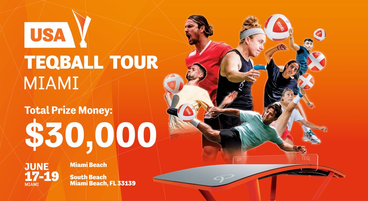 REGISTRATION USA TEQBALL TOUR MIAMI 33139, Miami Beach, FL June