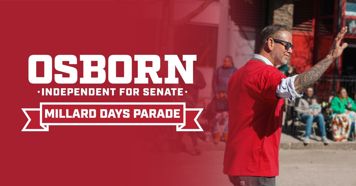 Walk with Dan Osborn in the Millard Days Parade S 132nd St. and