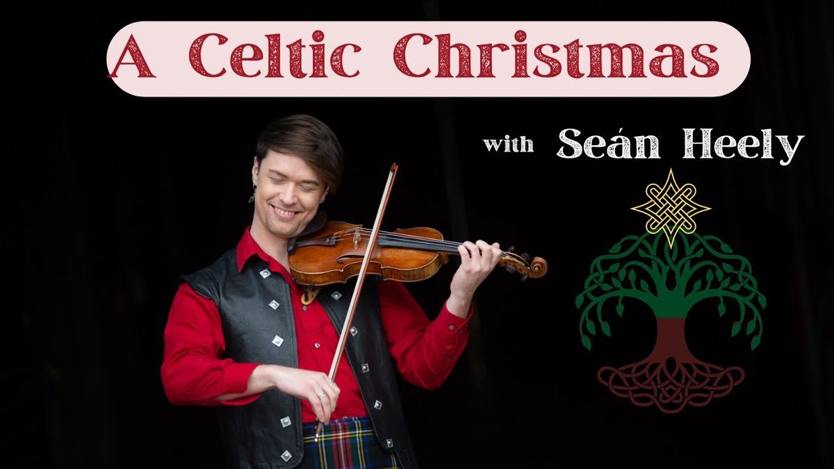 Sean Heely's Celtic Christmas