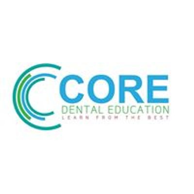 Core Dental Education