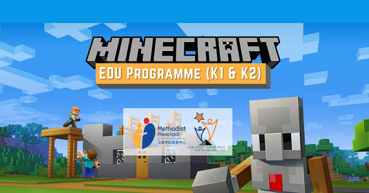 Minecraft Edu Programme (Foochow)