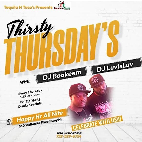 Ladies Night Thursdays (Thirsty Thursdays) | Tequila N Tacos Mexican ...