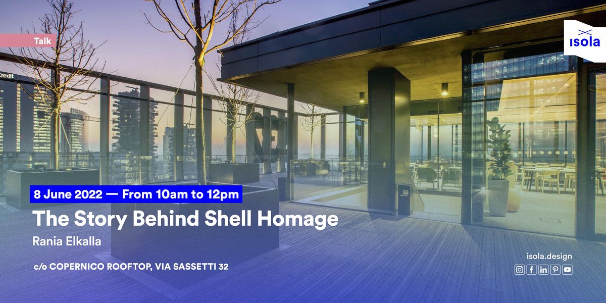 The Story Behind Shell Homage at COPERNICO Isola for S32, Via Filippo ...