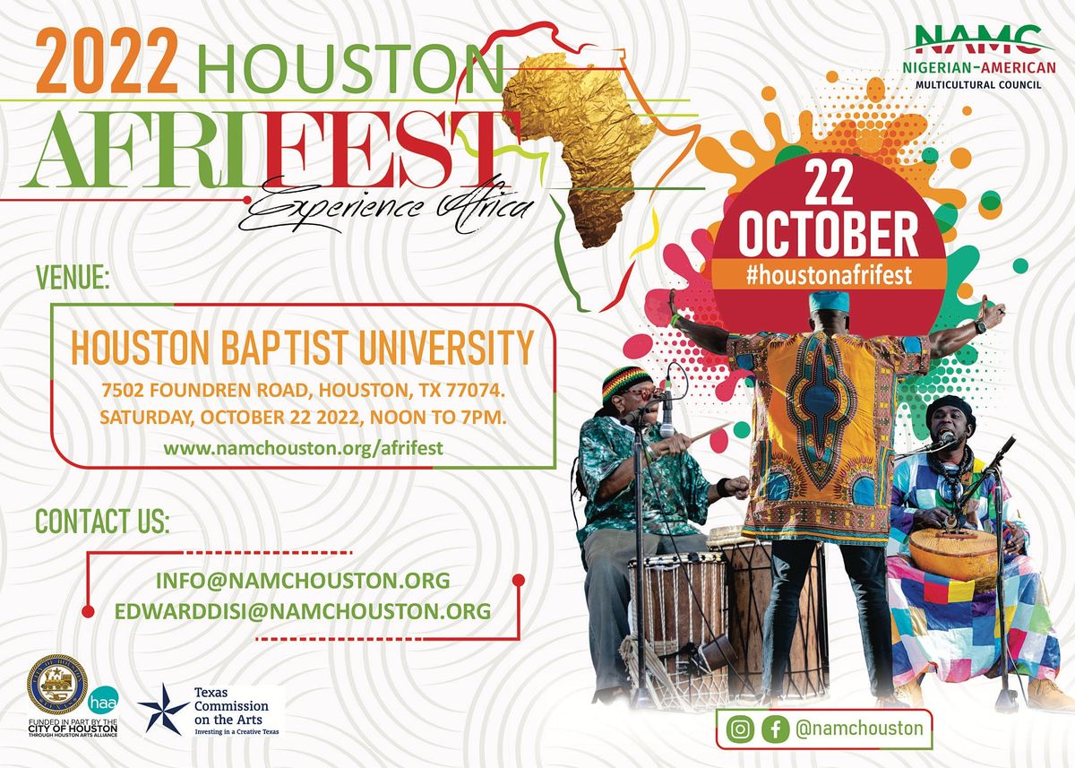 2022 Houston AFRIFEST - Festival of African Arts, Culture & Entertainment