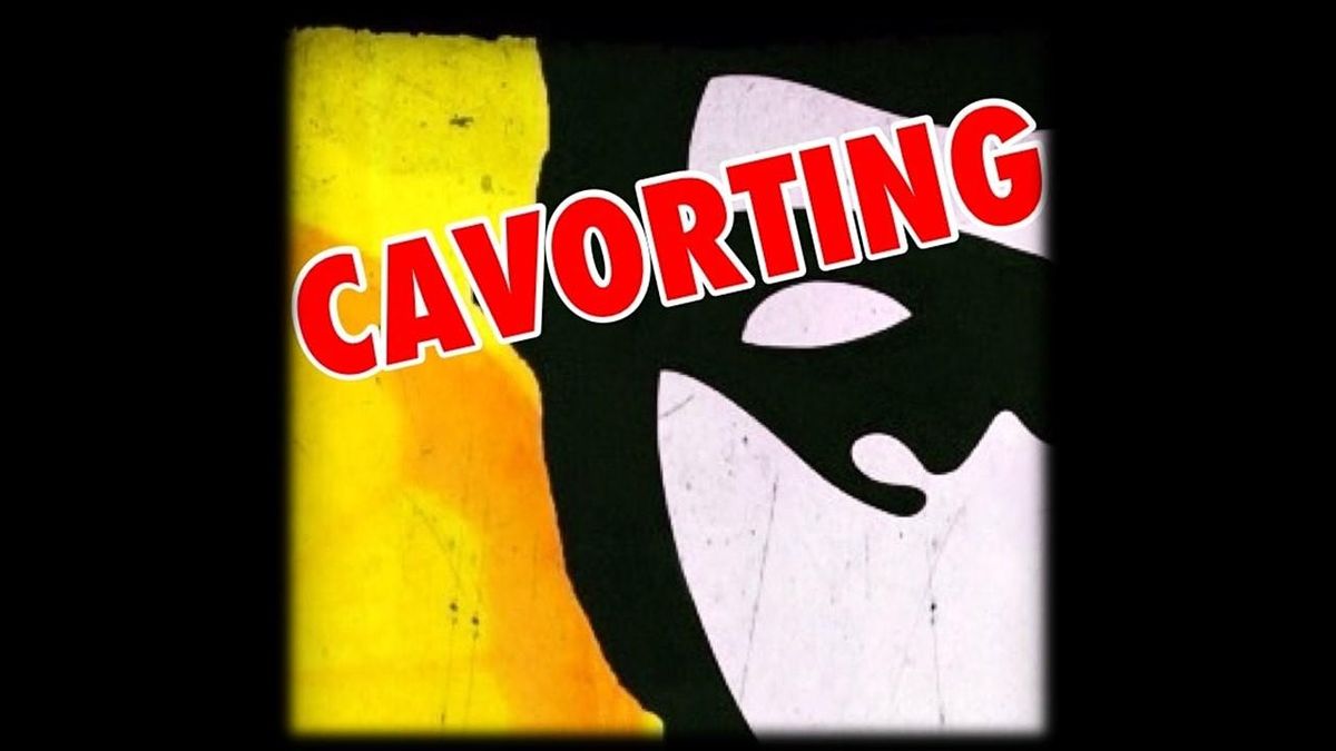 CAVORTING The Stone Roses Bar The Stone Roses Bar, Leeds, EN July 8