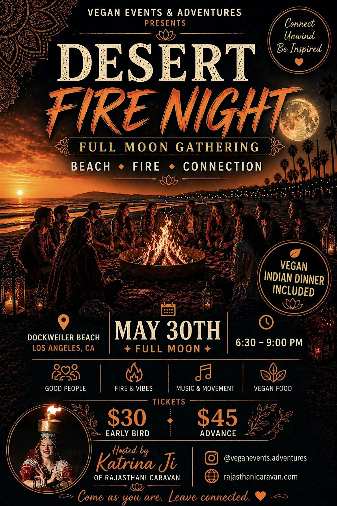 Desert Fire Night - Full Moon - Vegan Indian Food
