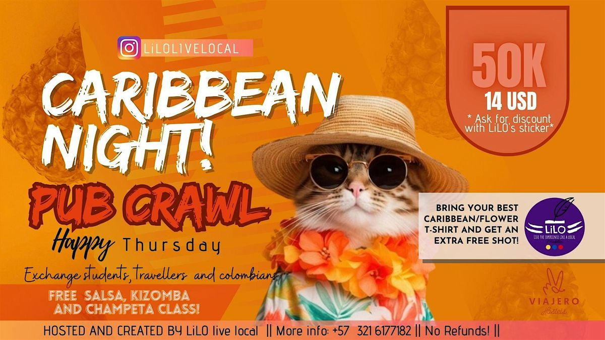 Caribbean Night Pub Crawl by LiLO