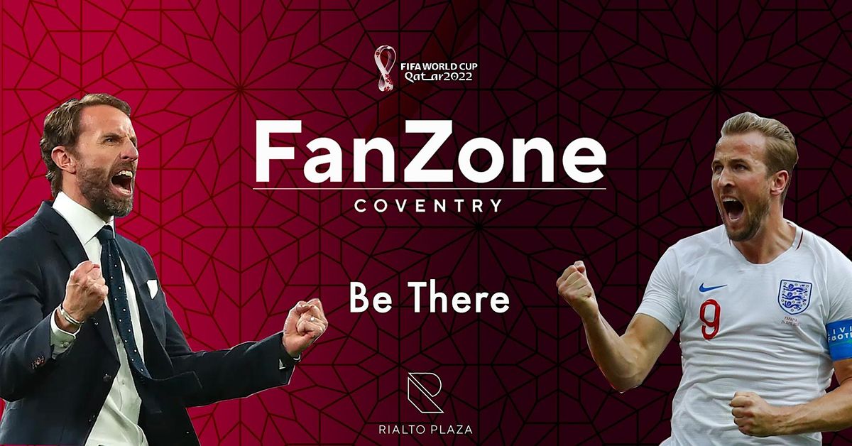 WORLD CUP FANZONE WALES VS ENGLAND Rialto Plaza, Coundon, EN