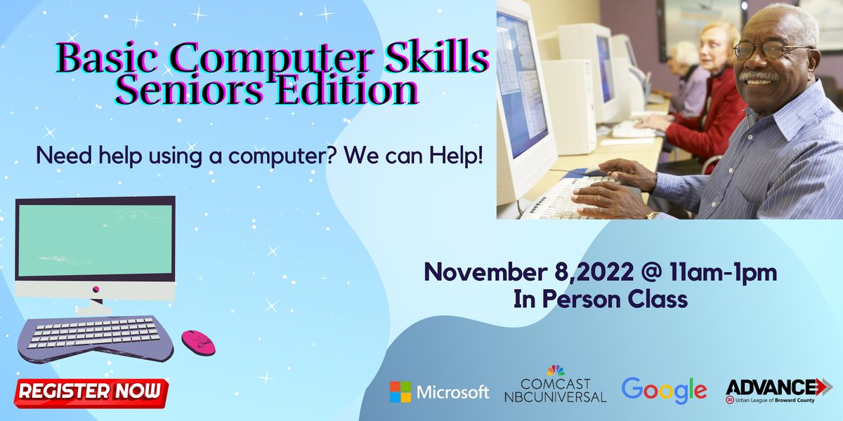 Senior Computer Basics Basic Computer Skills for Seniors Workshop at Urban League of Broward ...