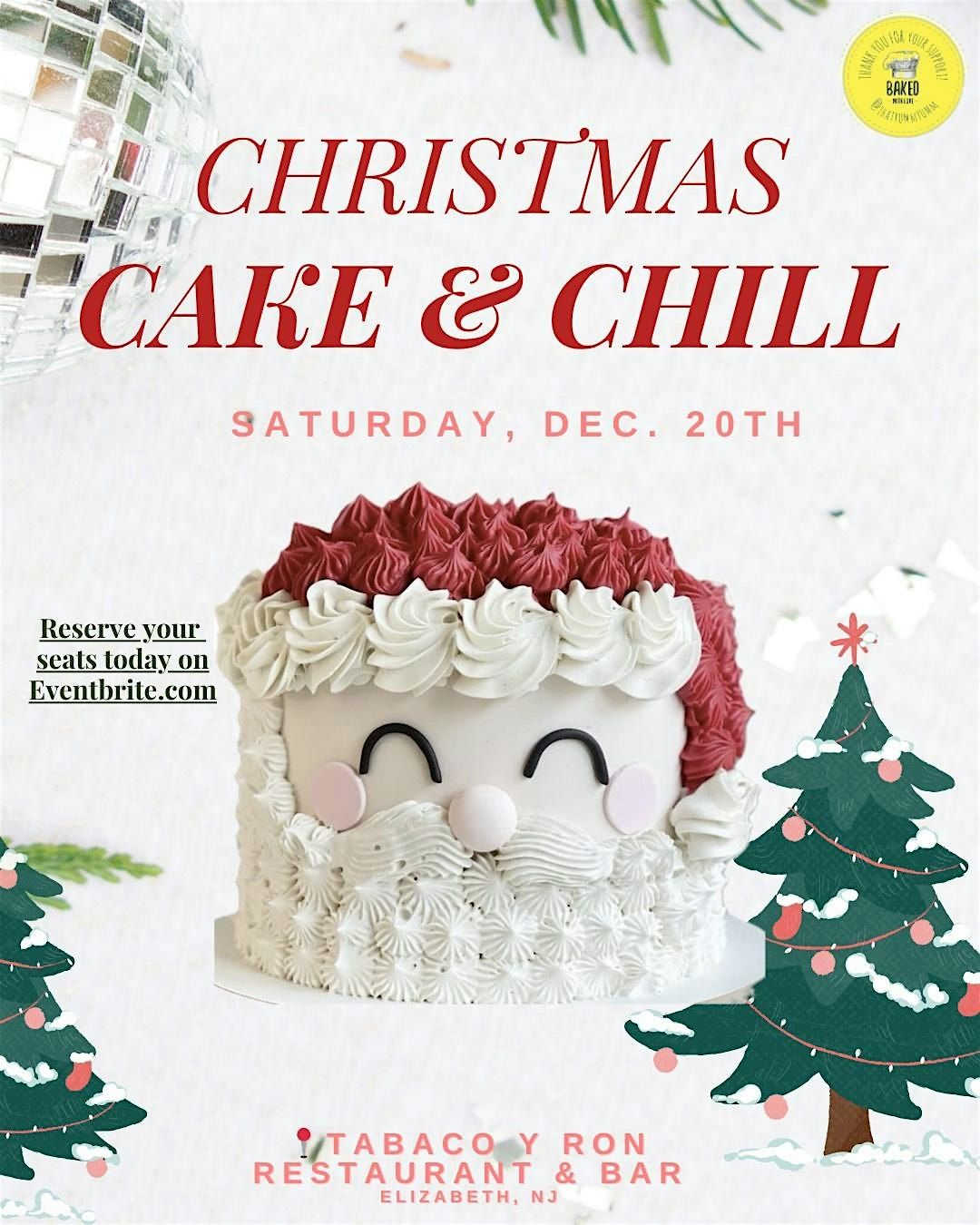 SIP, FROST & BE MERRY! SANTAS CAKE & CHILL