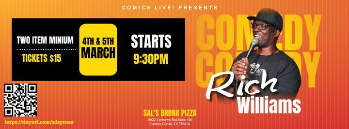 Rich Williams at Comics Live! | Sal's Bronx Pizza, Corpus Christi, TX