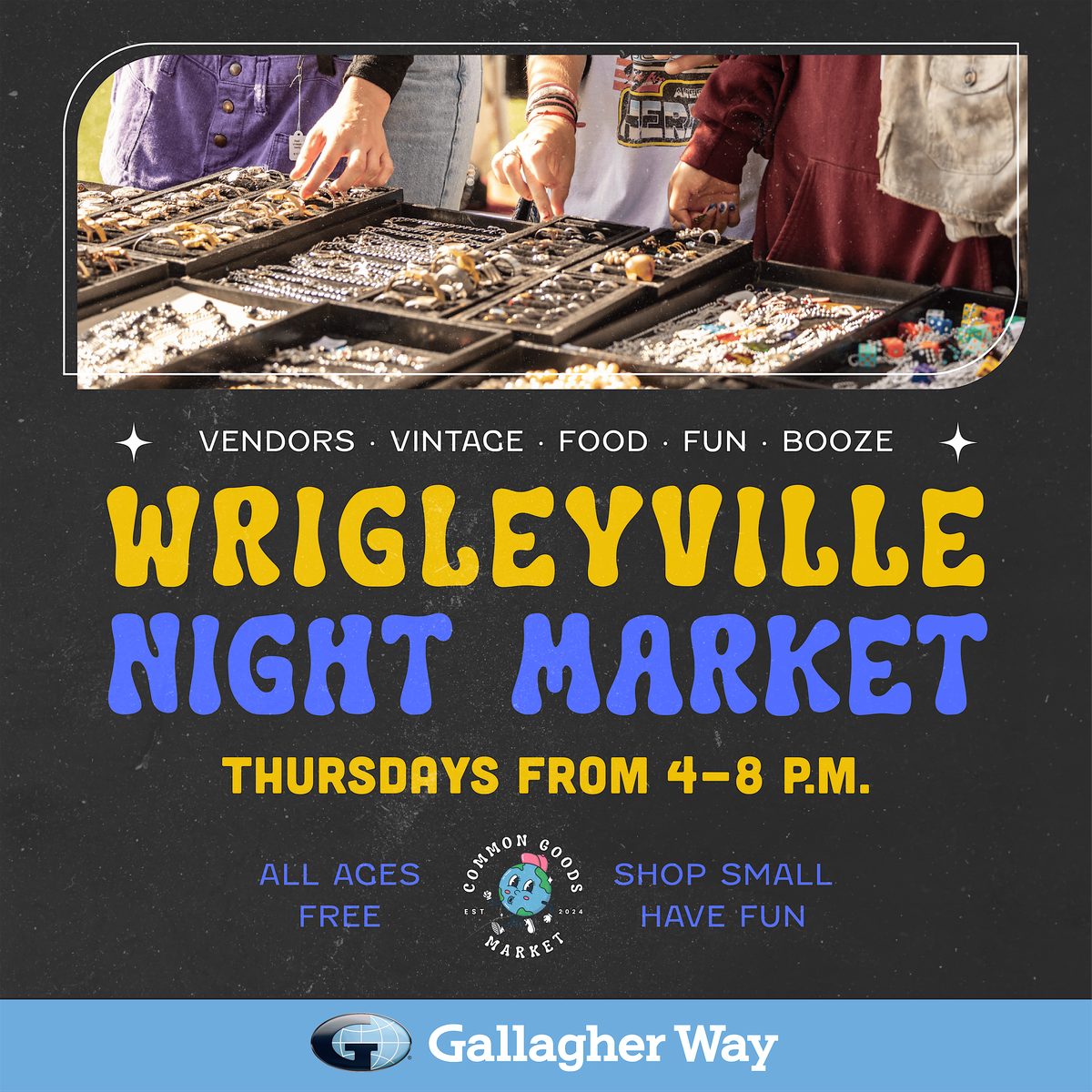 Wrigleyville Night Market | Chicago Night Market at Gallagher Way