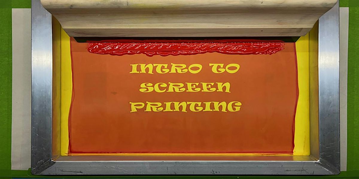 Introduction to Screen Printing