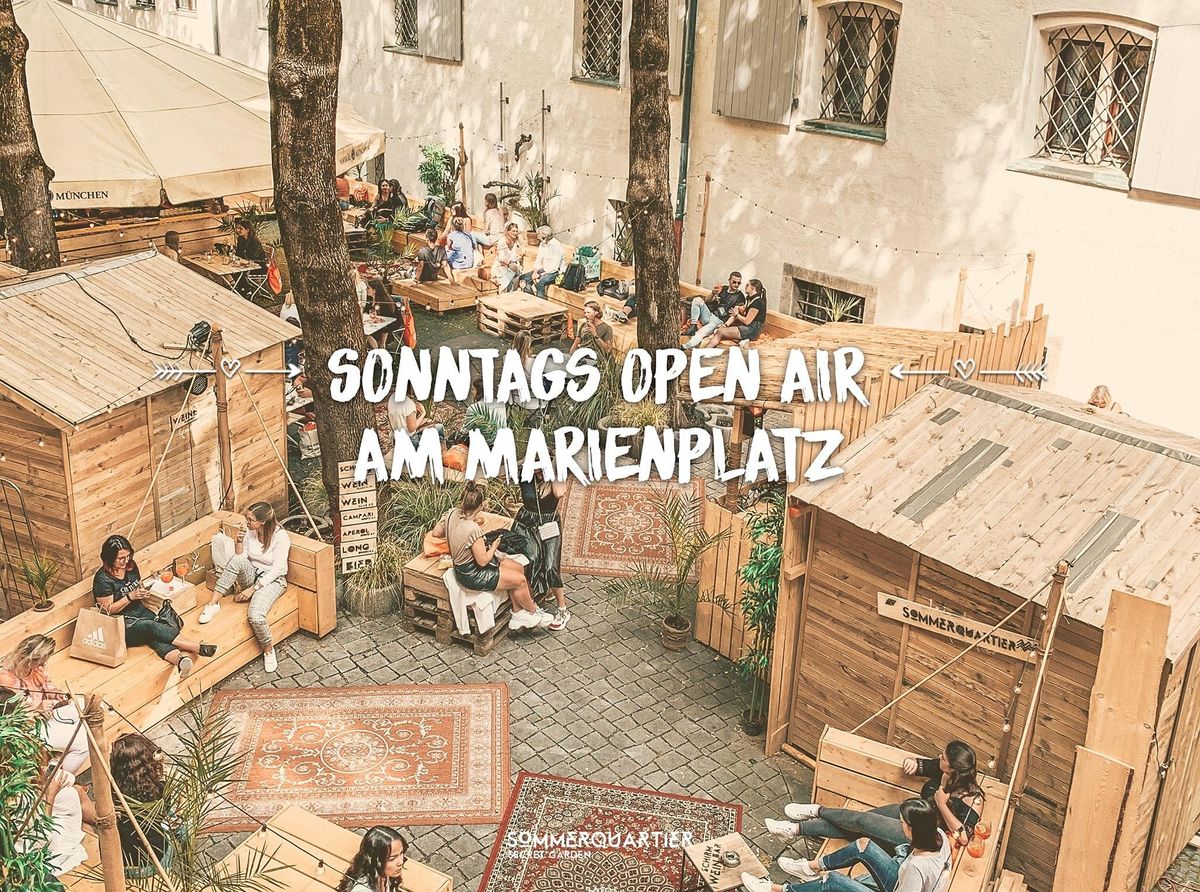 Sonntags Open Air am Marienplatz x Sommerquartier