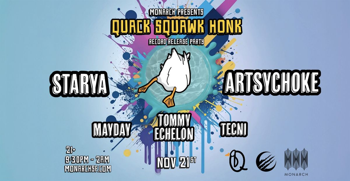 Quack Squawk Honk Record Release Party: Starya | Artsychoke