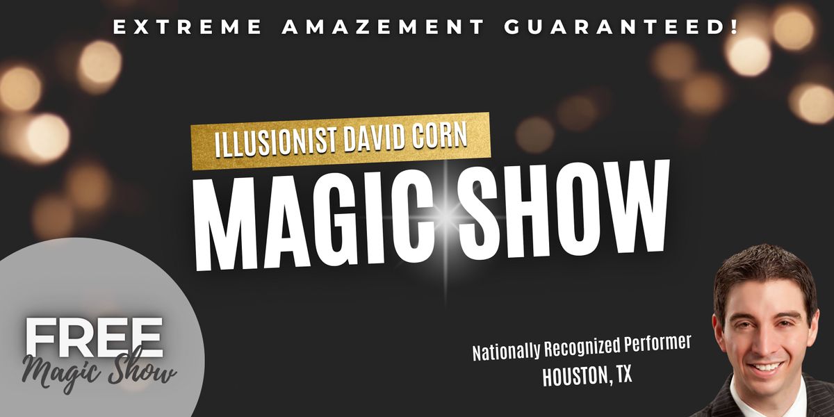 David Corn Magic Show