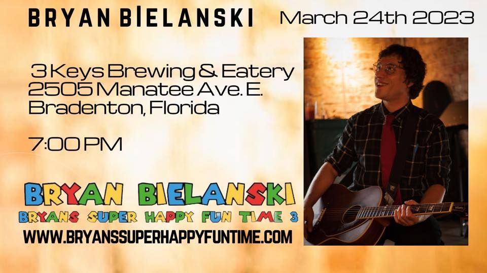 Bryan Bielanski Live @ 3 Keys Brewing & Eatery