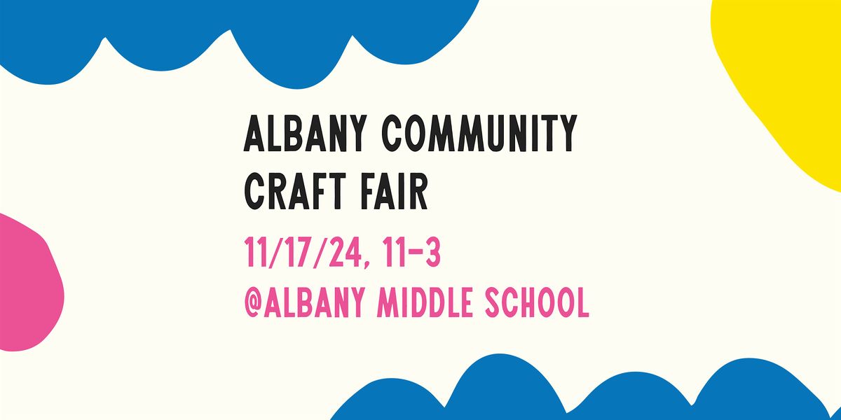 16th Annual Albany Community Craft Fair