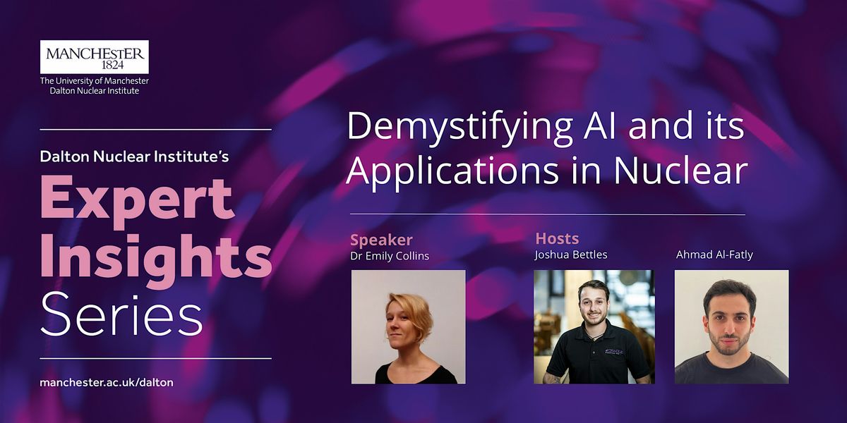 Demystifying AI and its Applications in Nuclear