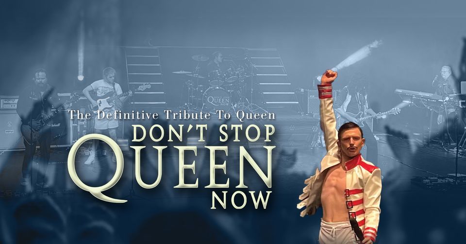 Dont Stop Queen Now Hastings St Mary in the Castle, Hastings, EN November 12, 2022