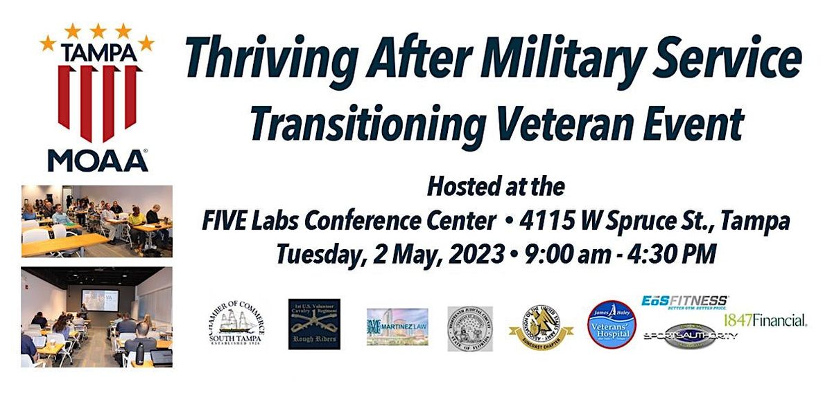 Thriving After Military Service “All Ranks” Transition Seminar FIVE