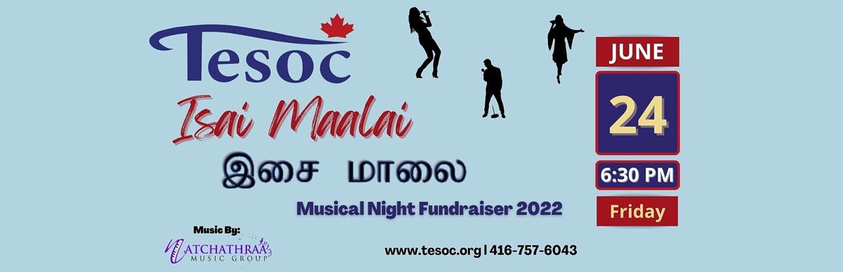 tesoc-isai-maalai-musical-night-2022-metropolitan-centre-toronto