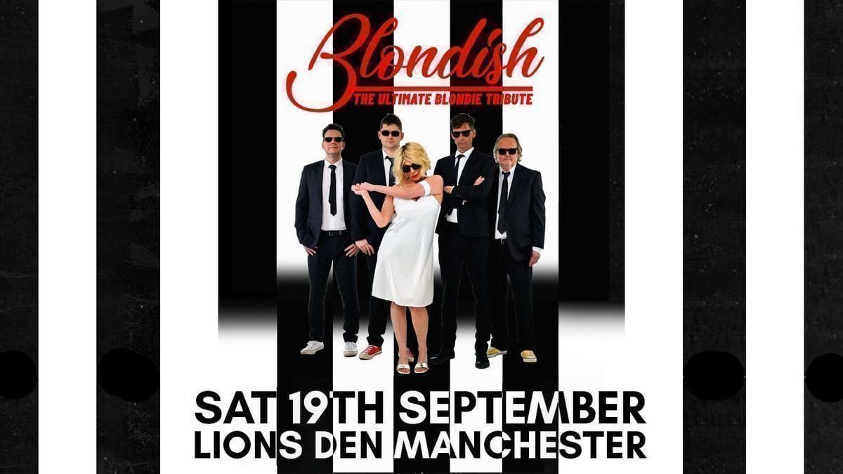 Blondish (Blondie Tribute)