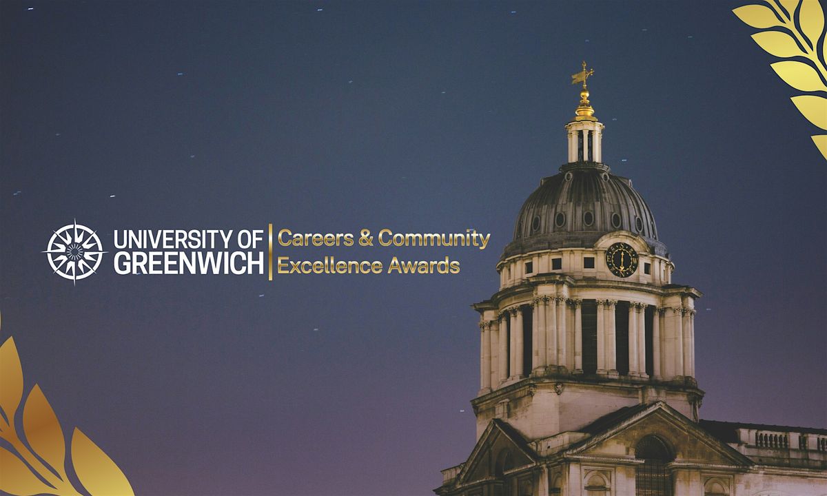 University of Greenwich Careers & Community Excellence Awards