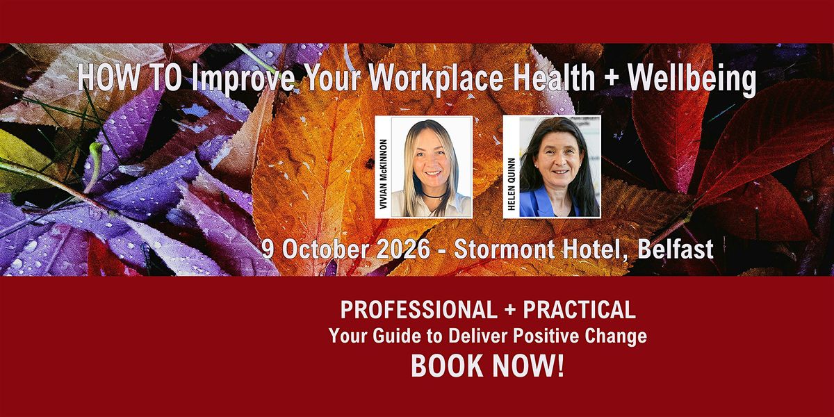 HOW TO Improve Your Workplace Health + Wellbeing