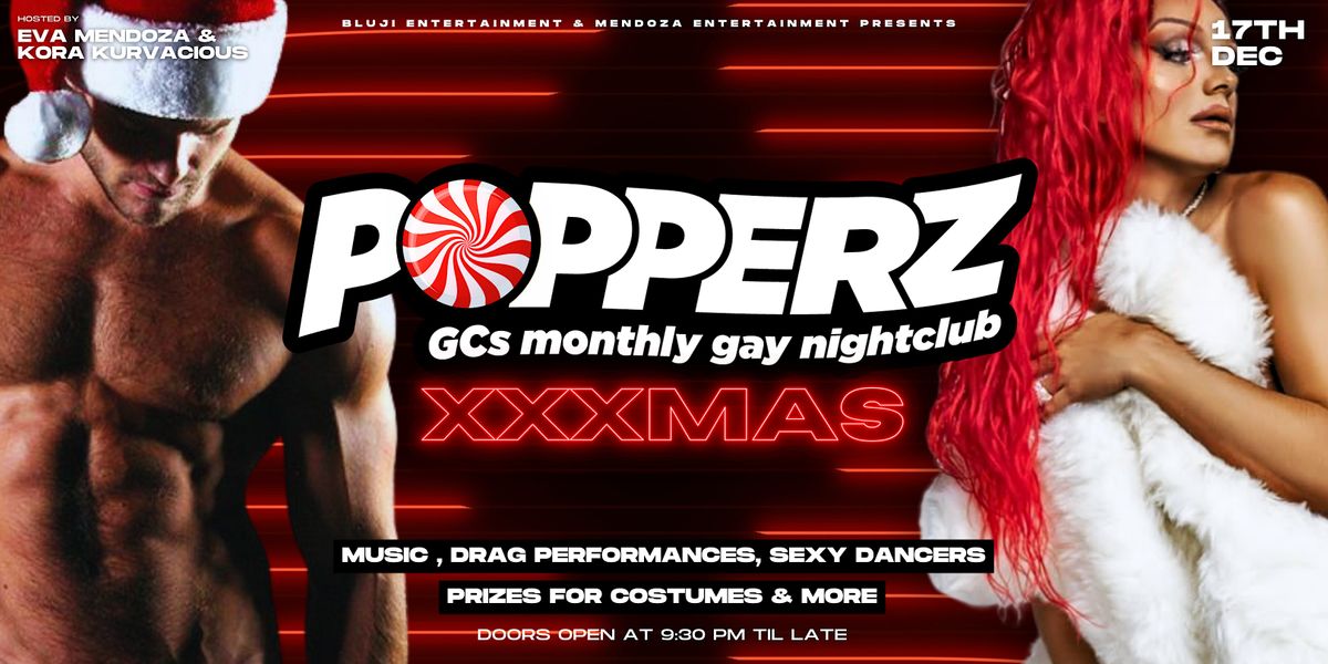 POPPERZ: XXXMAS at Asylum Nightclub, Surfers Paradise on 17th December ...