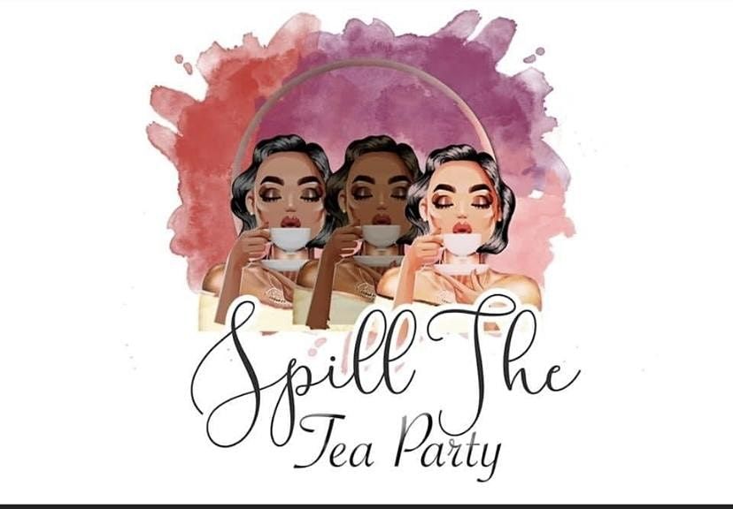 Spill the Tea Party