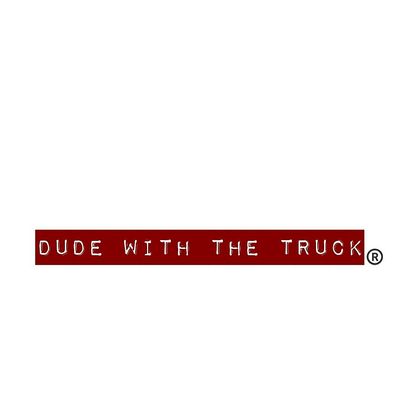 Dude With The Truck, Inc.