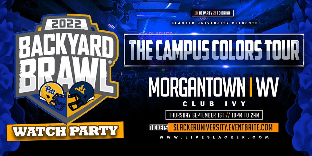 WVU vs Pitt Watch Party The Campus Colors Tour Club Ivy,
