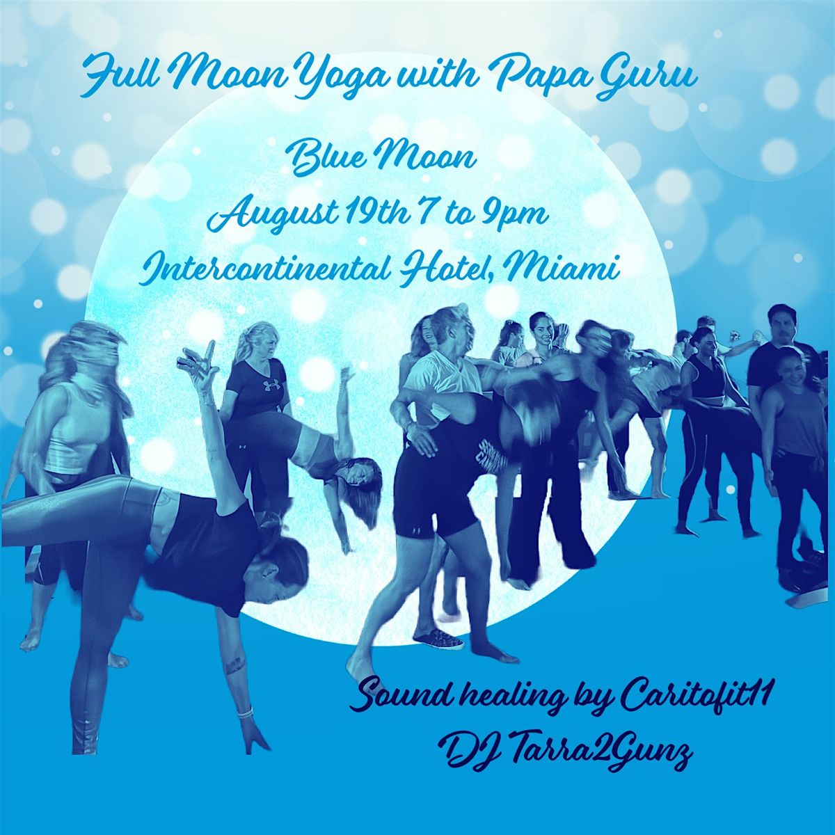 Full Moon Yoga with Papa Guru
