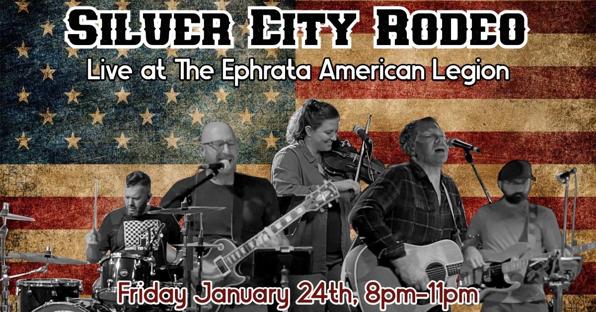 Silver City Rodeo The Ephrata American Legion Ephrata American