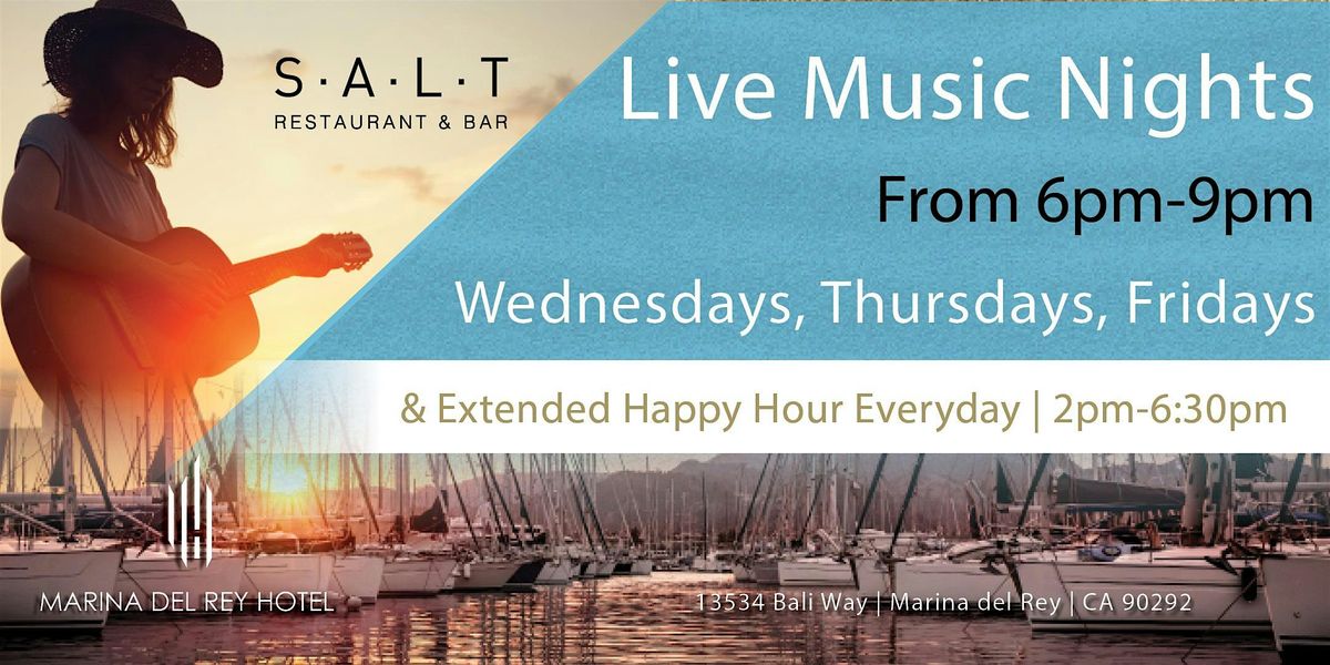 Wednesday, Thursday, and Friday Live Music Nights at SALT Restaurant & Bar