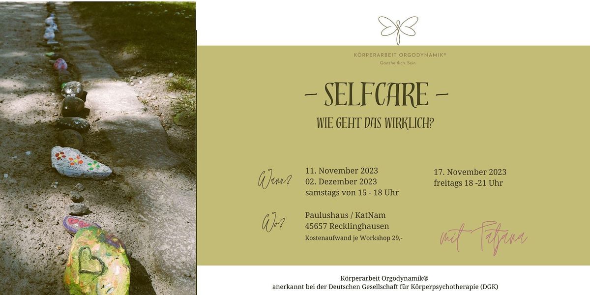 Kopie von Selfcare- Wie geht das wirklich? Eine Reise in deinen K\u00f6rper