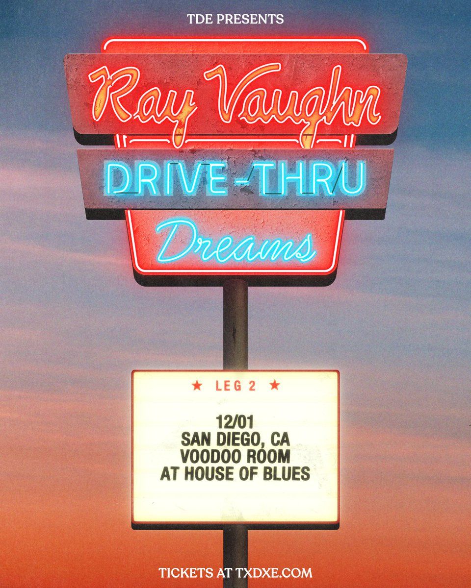 Ray Vaughn: Drive-Thru Dreams West Coast at The Parish at House of Blues Anaheim