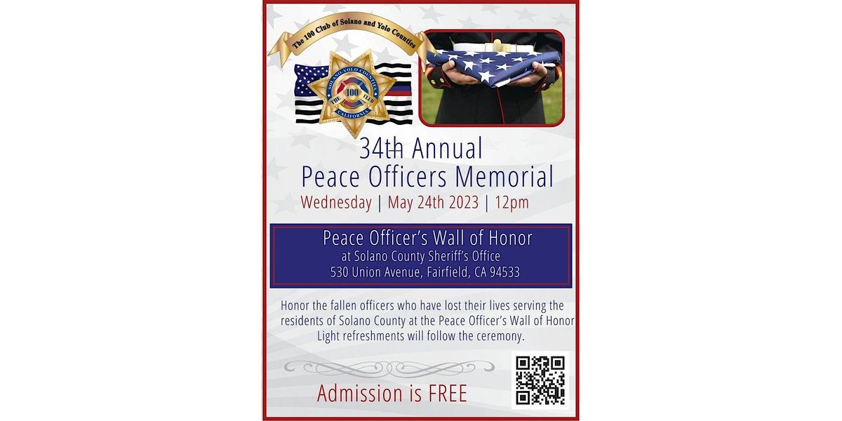 34th Annual Peace Officers Memorial Peace Officers Wall Of Honor At The Solano County Sheriff 5449